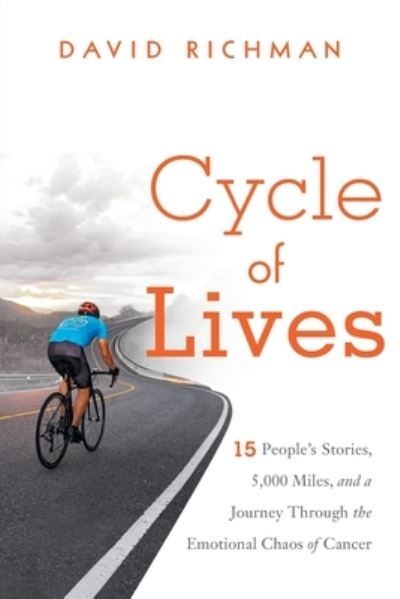 Cycle of Lives - David Richman - Books - Greenleaf Enterprises, Inc. - 9781632992994 - September 10, 2020