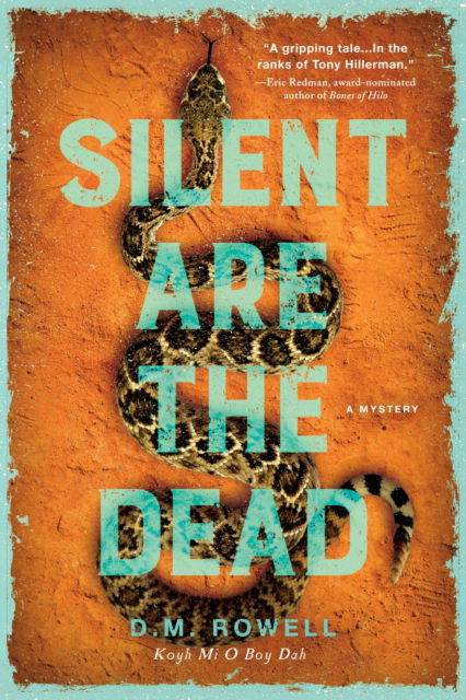 Cover for D. M. Rowell · Silent are the Dead (Hardcover Book) (2024)