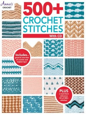 Cover for Annie's Crochet · 500+ Crochet Stitches with CD (Paperback Bog) (2019)