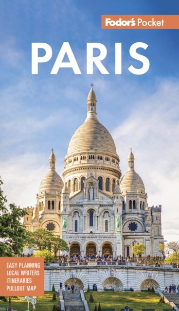 Cover for Fodor's Travel Guides · Fodor's Pocket Paris: A Compact Guide to the City of Light (Paperback Bog) (2025)