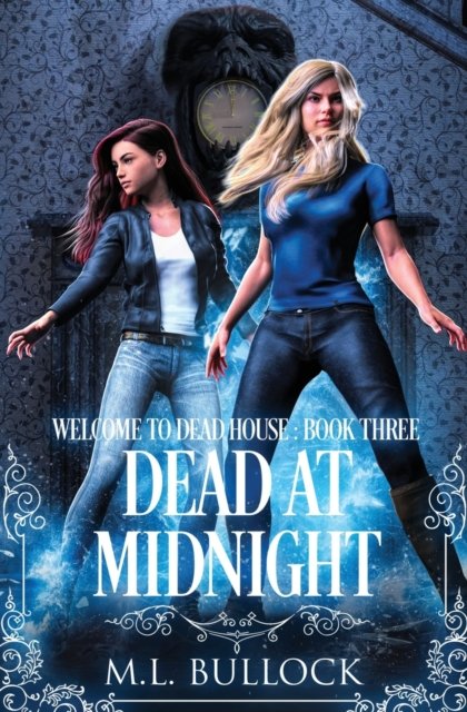 Cover for M L Bullock · Dead At Midnight (Paperback Book) (2020)