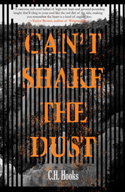 Can't Shake the Dust - C.H. Hooks - Książki - Regal House Publishing LLC - 9781646034994 - 1 października 2024