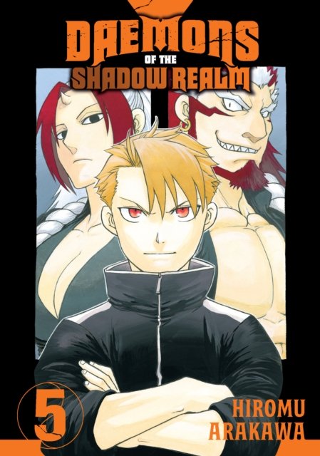 Cover for Hiromu Arakawa · Daemons Of The Shadow Realm 05 (Paperback Book) (2024)