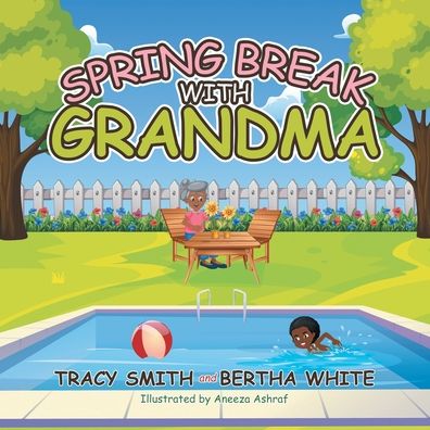 Cover for Tracy Smith · Spring Break with Grandma (Book) (2021)