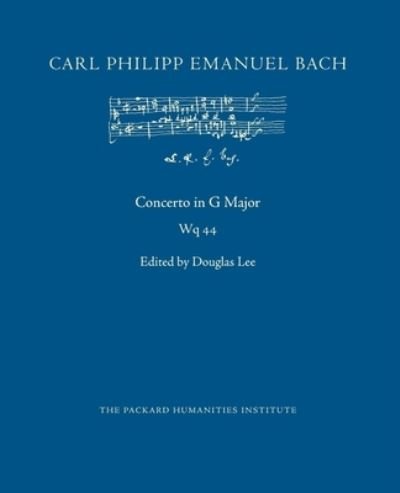 Cover for Carl Philipp Emanuel Bach · Concerto in G Major, Wq 44 (Paperback Book) (2019)