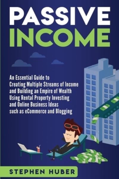 Cover for Stephen Huber · Passive Income (Paperback Book) (2019)