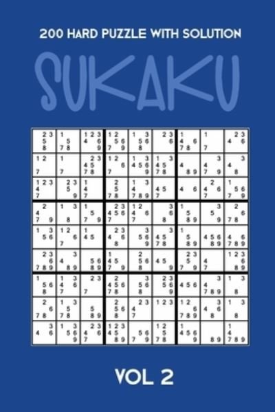 Cover for Tewebook Sukaku Puzzle · 200 Hard Puzzle With Solution Sukaku Vol 2 (Taschenbuch) (2019)