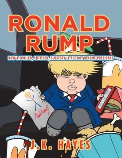 Cover for J K Hayes · Ronald Rump (Paperback Book) (2019)