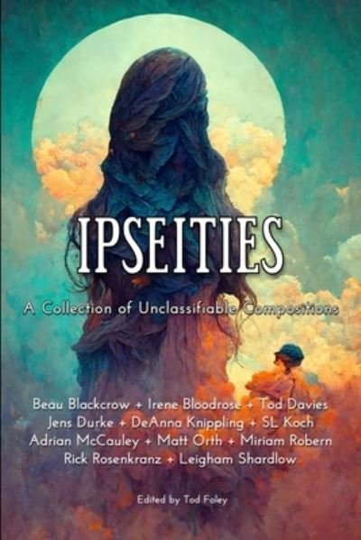 Cover for Tod Foley · Ipseities (Buch) (2023)