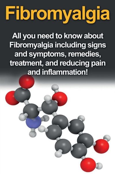 Fibromyalgia - Sarah Crispe - Kirjat - Ingram Publishing - 9781761030994 - torstai 19. joulukuuta 2019