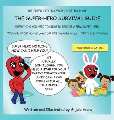 Cover for Anjula Evans · The Super-Hero Survival Guide (Hardcover Book) (2019)