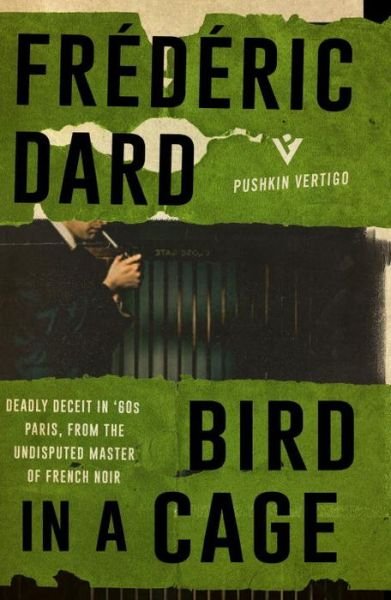 Cover for Frederic Dard · Bird in a Cage (Paperback Bog) (2016)