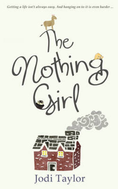 Cover for Jodi Taylor · Nothing Girl (Paperback Book) (2014)