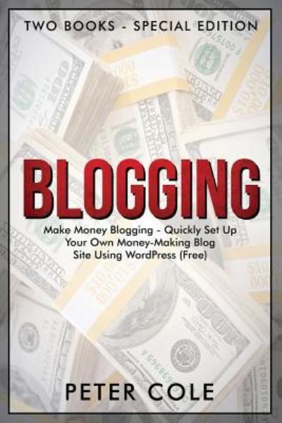 Cover for Peter Cole · Blogging (Pocketbok) (2018)