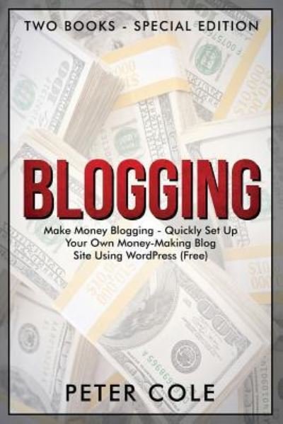 Cover for Peter Cole · Blogging (Paperback Book) (2018)