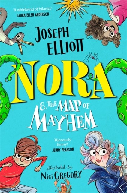 Cover for Joseph Elliott · Nora and the Map of Mayhem (Paperback Book) (2024)