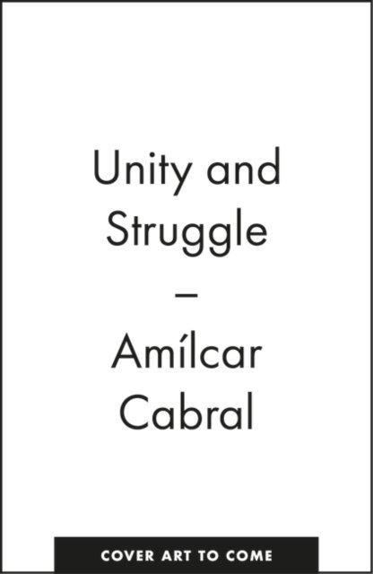 Cover for Amilcar Cabral · Unity and Struggle (Paperback Bog) (2023)
