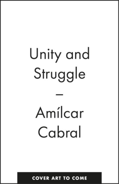 Cover for Amilcar Cabral · Unity and Struggle (Taschenbuch) (2023)