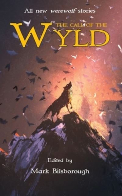 Cover for Holly Barratt · The Call of the Wyld (Paperback Book) (2021)