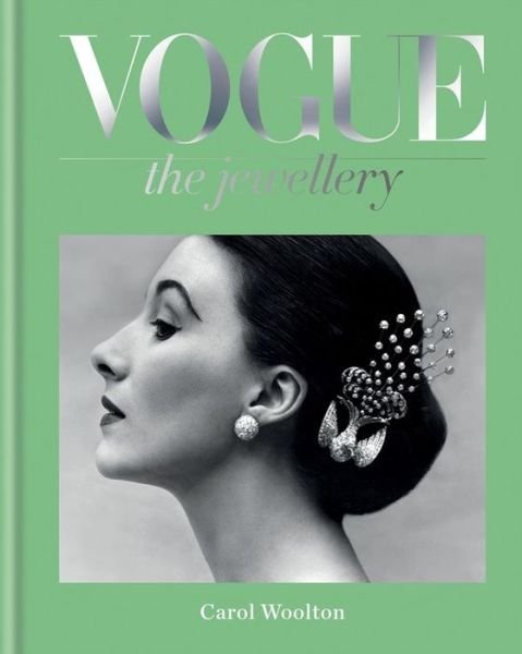 Cover for Carol Woolton · Vogue The Jewellery - Vogue (Innbunden bok) (2020)