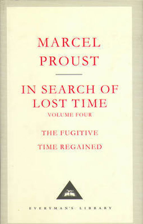 In Search Of Lost Time Volume 4 - Everyman's Library CLASSICS - Marcel Proust - Books - Everyman - 9781841598994 - June 29, 2001