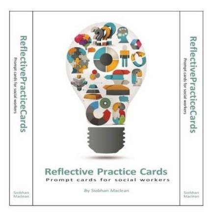 Cover for Siobhan Maclean · Reflective Practice Cards: Prompt Cards for Social Workers (Lernkarteikarten) (2015)