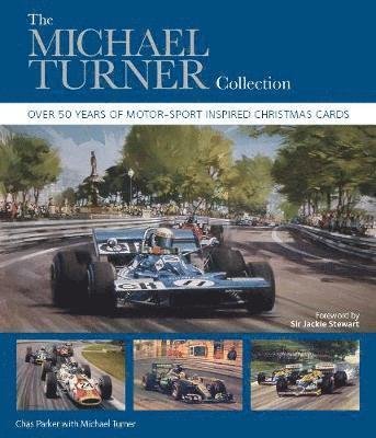 Cover for Chas Parker · The Michael Turner Collection: Over 50 years of motor-sport inspired Christmas cards (Gebundenes Buch) (2020)