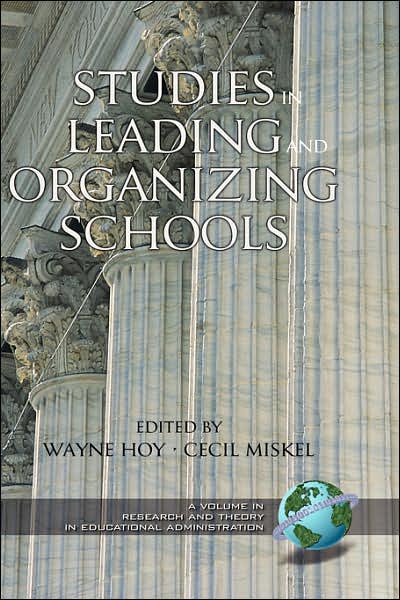 Cover for Wayne K Hoy · Studies in Leading and Organizing Schools (Hc) (Hardcover Book) (2003)