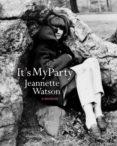 Cover for Jeannette Watson · It's My Party (Paperback Book) (2017)