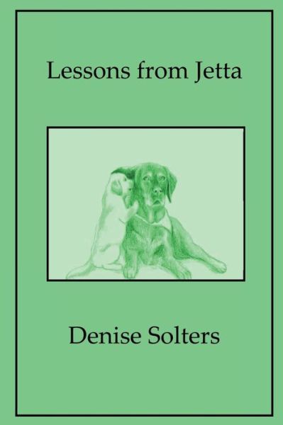 Cover for Denise Solters · Lessons from Jetta (Paperback Book) (2018)