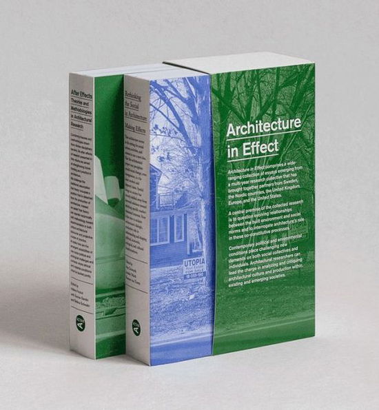 Cover for Professor Sten Gromark · Architecture in Effect: Volume 1: Rethinking the Social in Architecture: Making Effects and Volume 2: After Effects: Theories and Methodologies in Architectural Research (Paperback Book) [English edition] (2020)