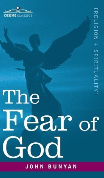 Cover for John Bunyan · The Fear of God (Hardcover Book) (2012)