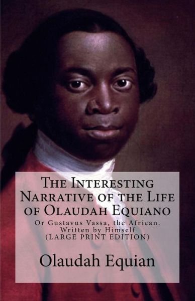 Cover for Olaudah Equian · The Interesting Narrative of the Life of Olaudah Equiano (Paperback Book) (2017)