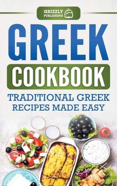Cover for Grizzly Publishing · Greek Cookbook (Hardcover Book) (2020)