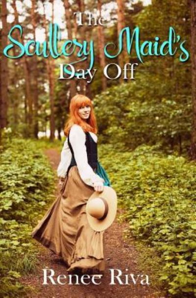 Cover for Renee Riva · The Skullery Maid's Day Off (Paperback Bog) (2017)