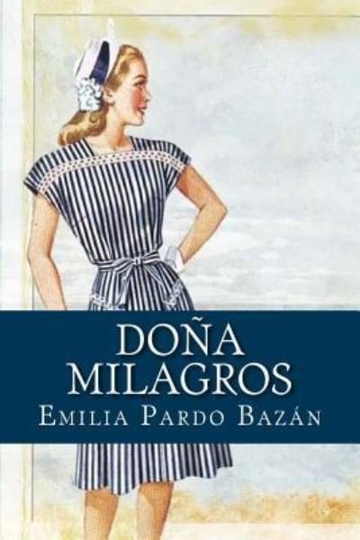 Cover for Emilia Pardo Bazan · Dona Milagros (Paperback Book) (2017)