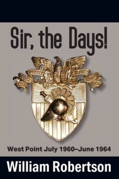 Cover for William Robertson · Sir, the Days! (Bok) (2022)