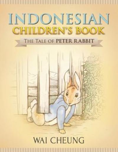 Cover for Wai Cheung · Indonesian Children's Book (Taschenbuch) (2017)
