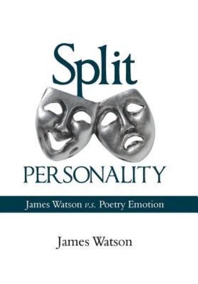 Cover for James Watson · Split Personality (Hardcover Book) (2018)