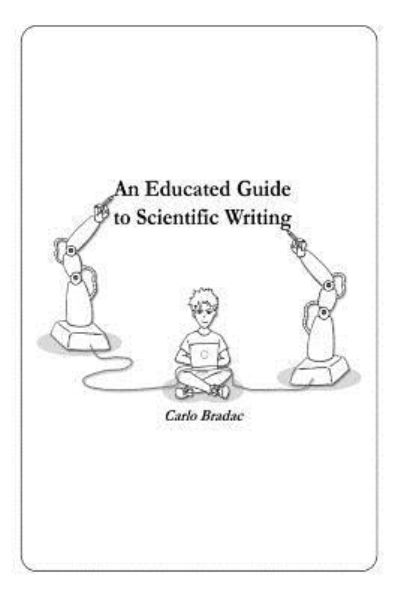 Cover for Carlo Bradac · An Educated Guide to Scientific Writing (Paperback Book) (2018)