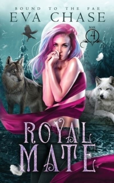 Cover for Eva Chase · Royal Mate (Paperback Book) (2021)