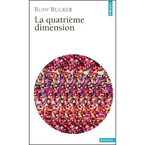 Cover for Rudy Rucker · La quatrième dimension (Paperback Book) (2001)