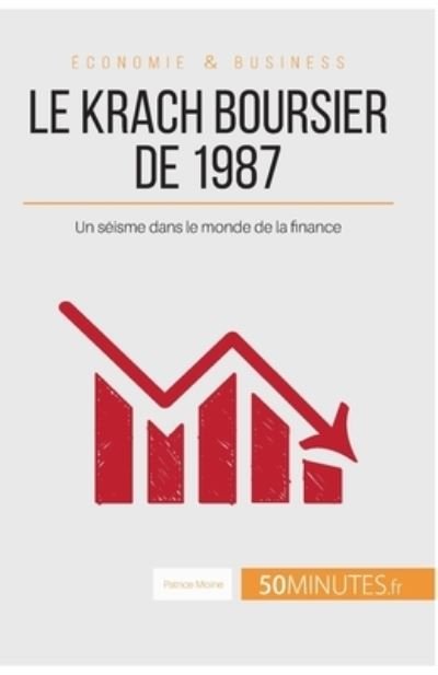 Cover for 50minutes · Le krach boursier de 1987 (Paperback Bog) (2017)