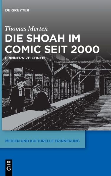 Cover for Merten · Die Shoah in der grafischen Lite (Book) (2021)