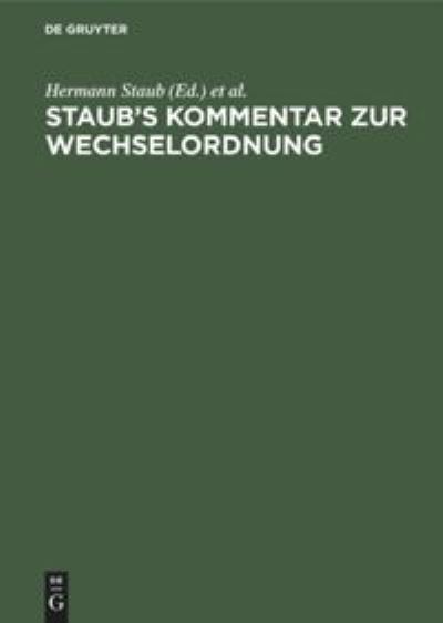 Cover for Hermann Staub · Staub's Kommentar Zur Wechselordnung (Book) (1929)