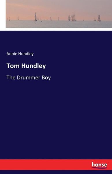 Cover for Hundley · Tom Hundley (Book) (2017)