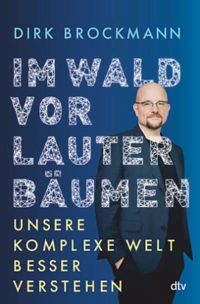 Cover for Dirk Brockmann · Im Wald vor lauter Baumen (Hardcover Book) (2021)