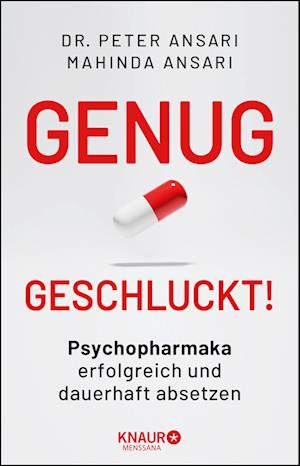 Genug geschluckt! - Peter Ansari - Books - Knaur MensSana HC - 9783426658994 - April 1, 2022