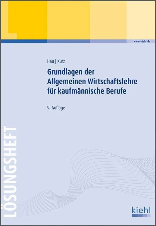 Cover for Hau · Grundlagen der Allgemeinen Wirt.Lös (Book)