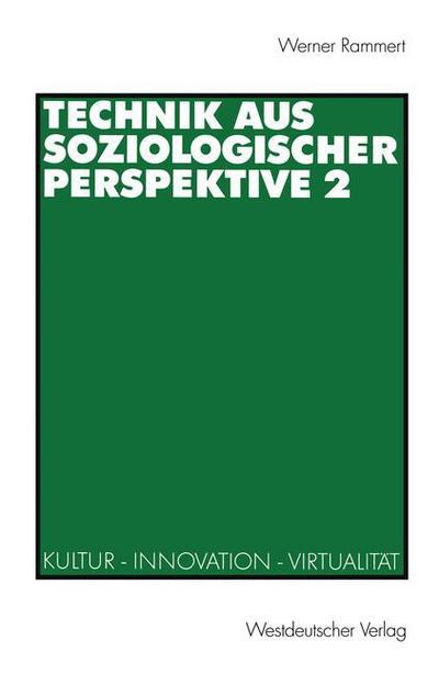 Cover for Werner Rammert · Technik aus Soziologischer Perspektive (Paperback Book) [2000 edition] (2000)